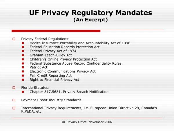 UF Privacy Regulatory Mandates An Excerpt