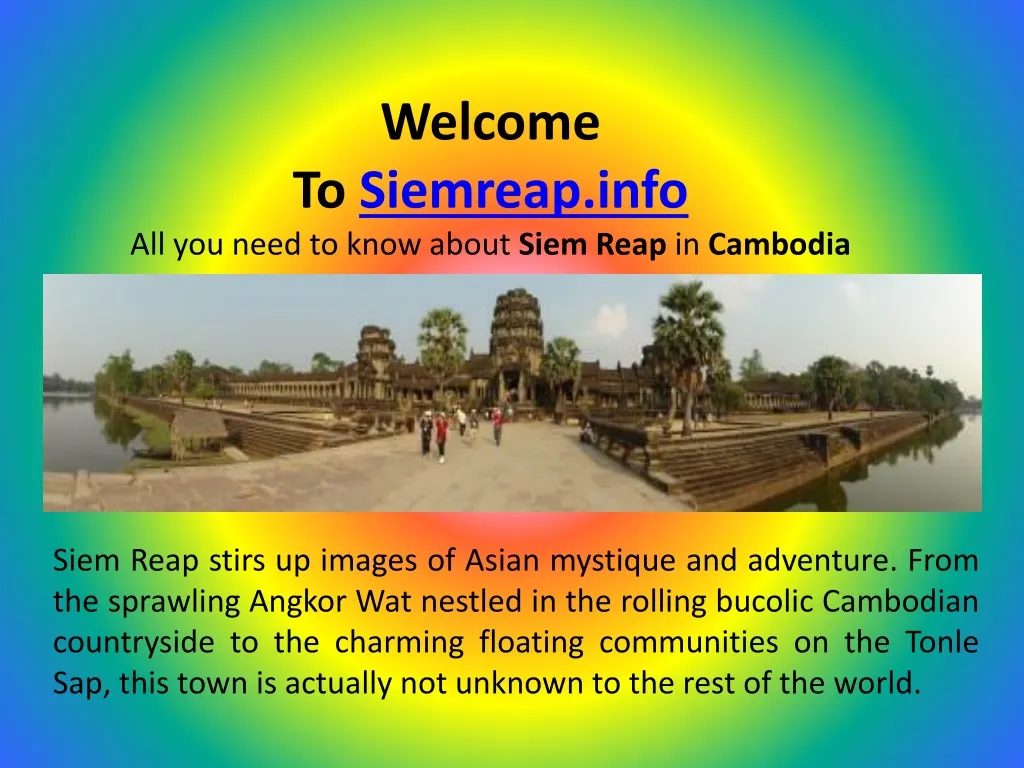 welcome to siemreap info all you need to know about siem reap in cambodia