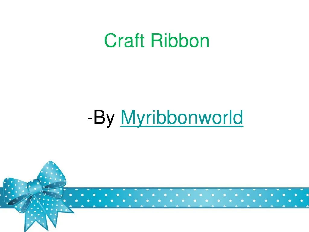 craft ribbon