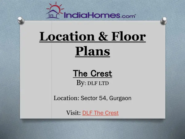 DLF The Crest, DLF The Crest Sector 54 Golf Course Road Gurg