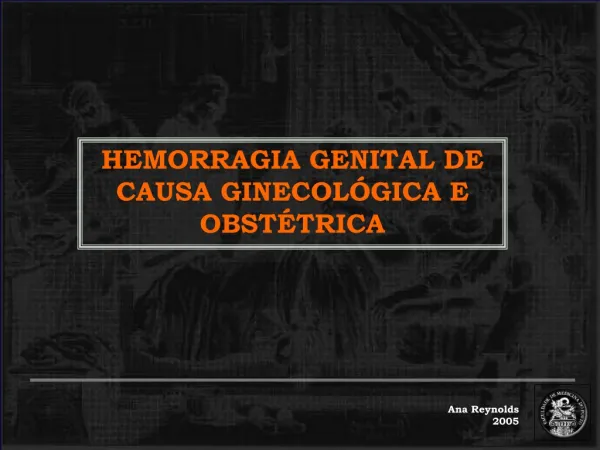 hemorragia genital de causa ginecol gica e obst