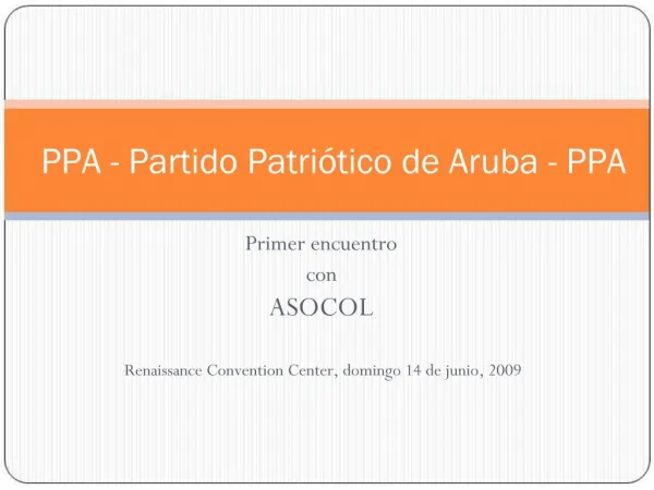 PPA - Partido Patri tico de Aruba - PPA
