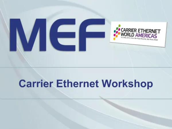 MEF Last Mile Access Technologies Webcast
