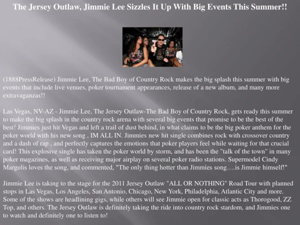 the jersey outlaw, jimmie lee sizzles it up with big events