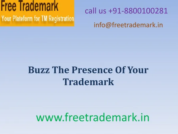 Buzz The Presence Of Your Trademark