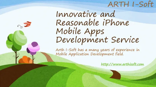 Innovative and Reasonable iPhone Mobile Apps Development Ser