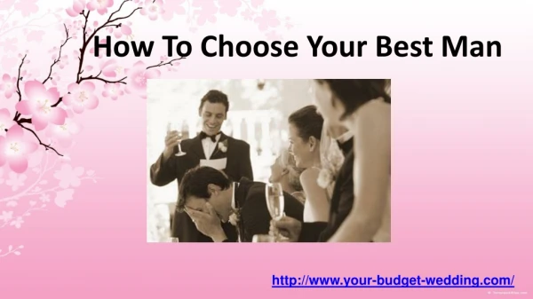 how to choose your best man