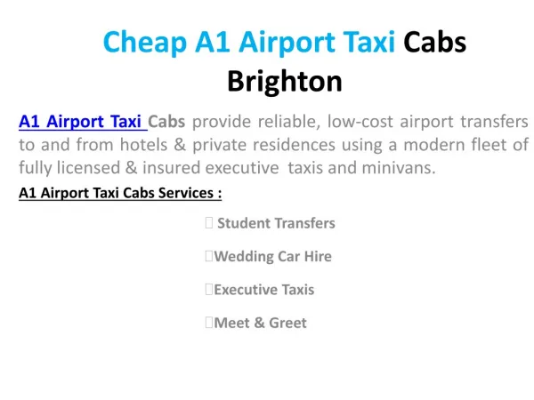 Cheap a1 airport taxi cabs brighton
