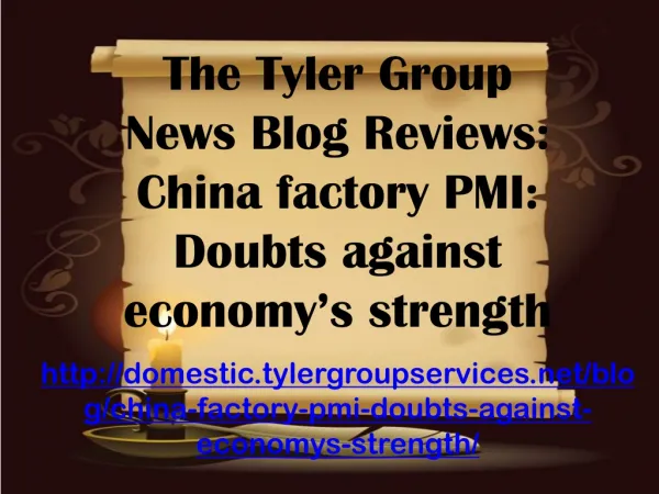 The Tyler Group News Blog Reviews: China factory PMI: Doubts