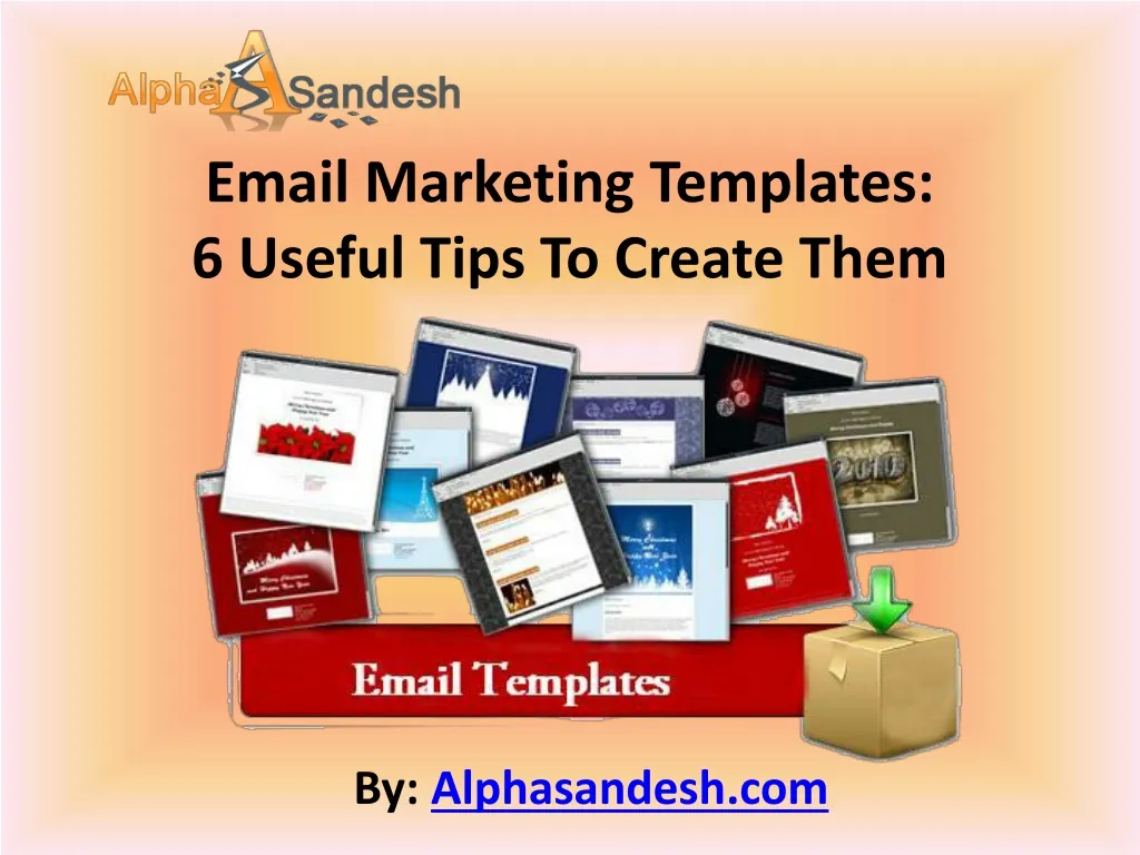 email marketing templates 6 useful tips to create them