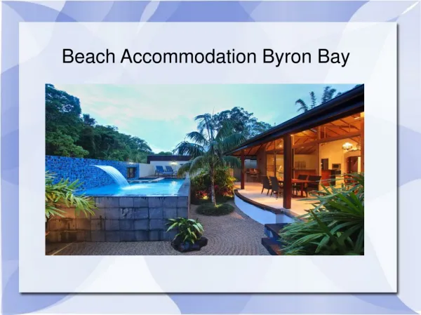 Beach Accommodation Byron Bay