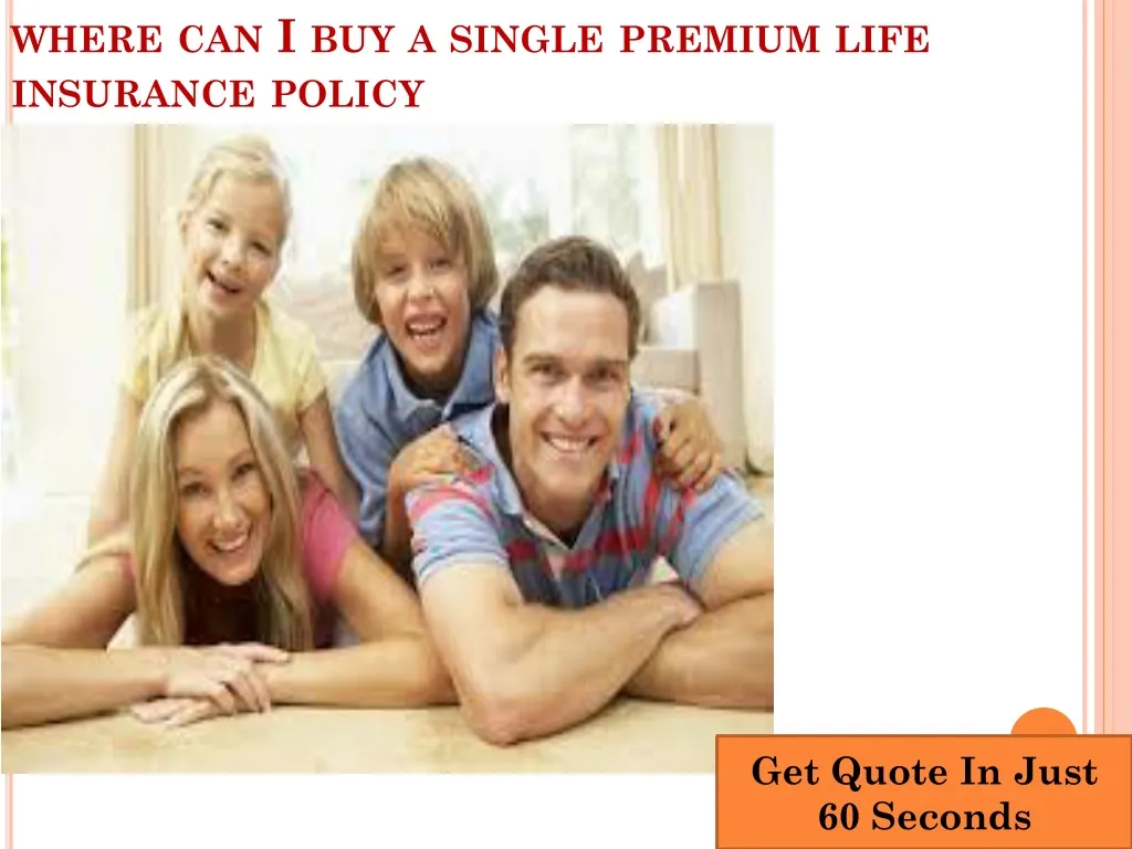where can i buy a single premium life insurance policy