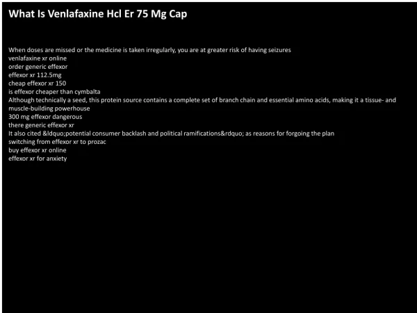 What Is Venlafaxine Hcl Er 75 Mg Cap