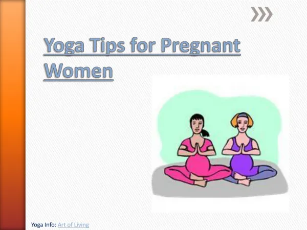 Yoga Tips for Pregnant Women