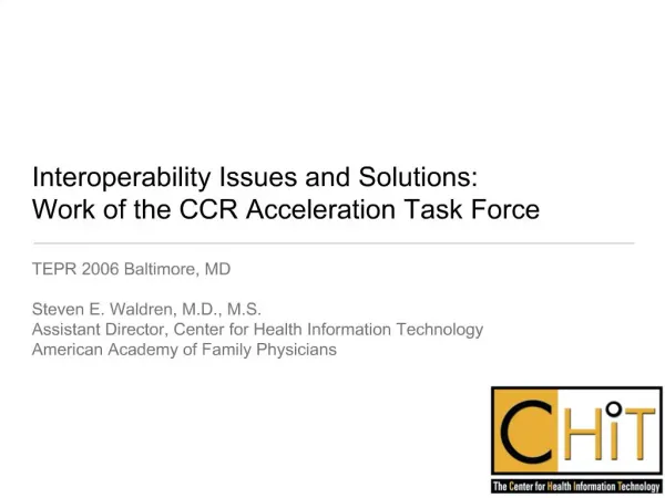 Interoperability Issues and Solutions: Work of the CCR ...