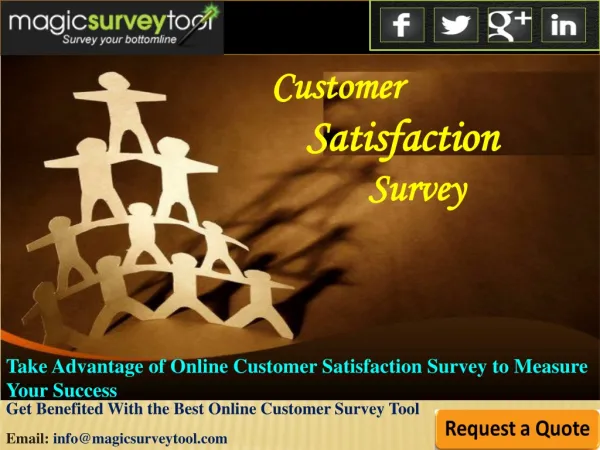 Take Advantage of Online Customer Satisfaction Surveys to Me