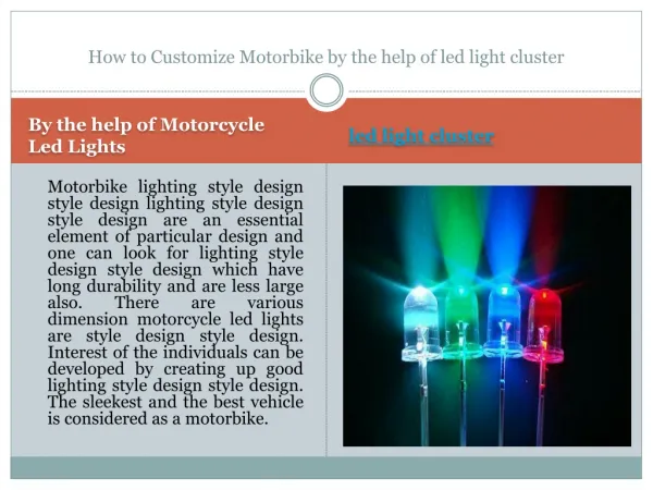How to Customize Motorbike by the help of led light cluster