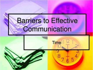 Barriers to Effective Communication - slide 1