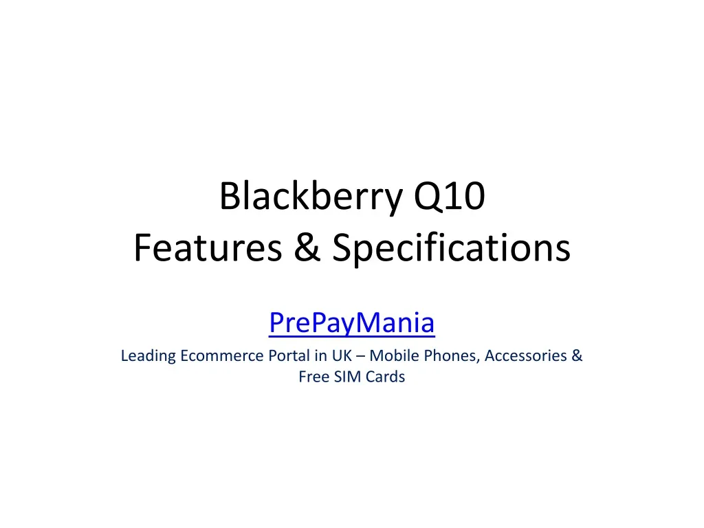 blackberry q10 features specifications