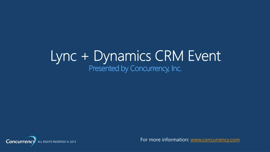 lync dynamics crm event presented by concurrency inc