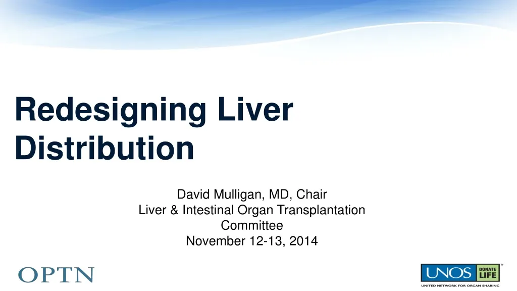 redesigning liver distribution