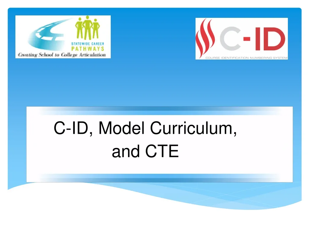 c id model curriculum and cte