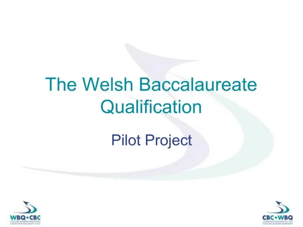 The Welsh Baccalaureate Qualification