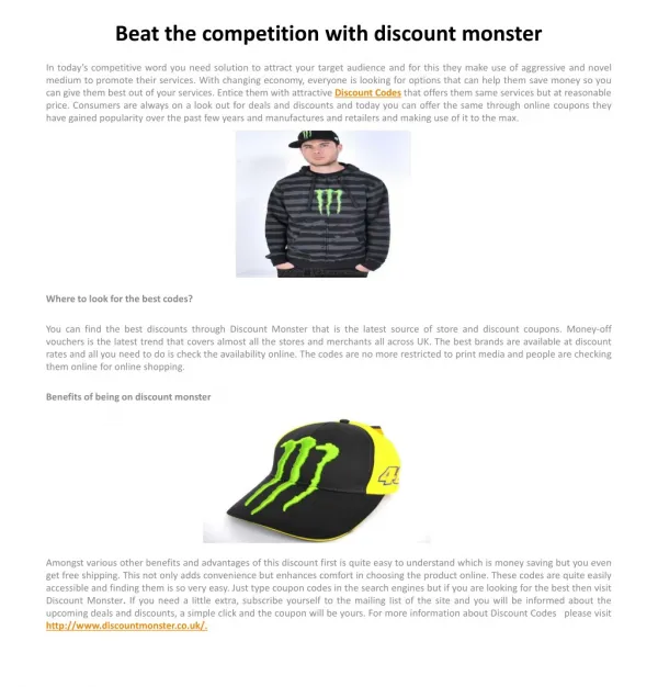 Beat the competition with discount monster