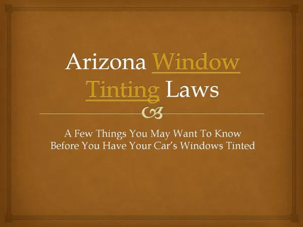 Arizona Window Tinting Laws