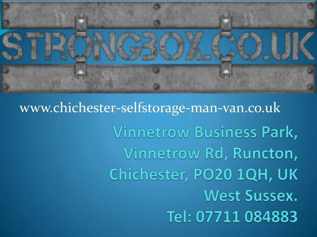 vinnetrow business park vinnetrow rd runcton chichester po20 1qh uk west sussex tel 07711 084883