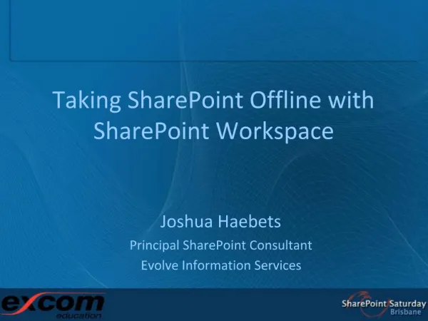 Taking SharePoint Offline with SharePoint Workspace