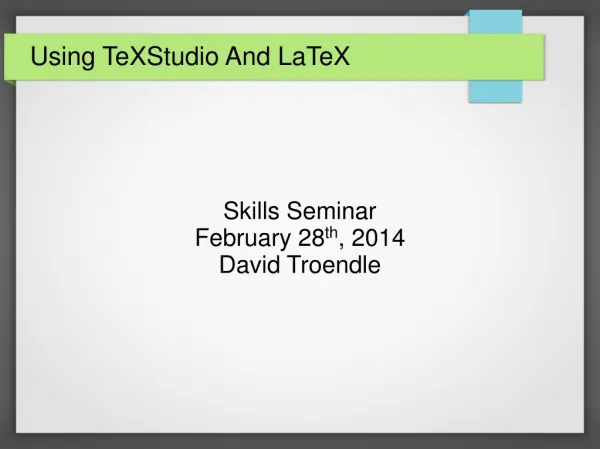Using TeXStudio And LaTeX