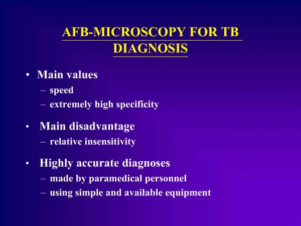 AFB-MICROSCOPY FOR TB DIAGNOSIS