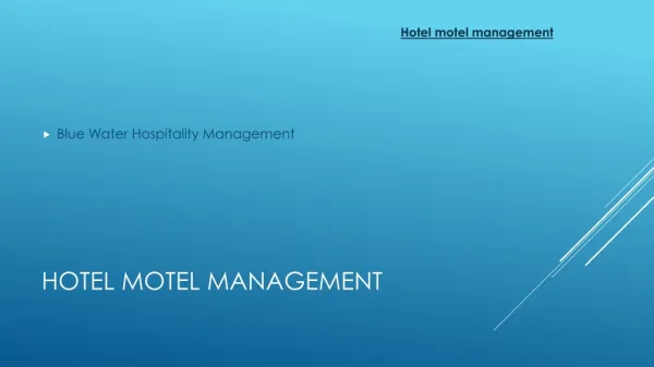 Hotel motel management