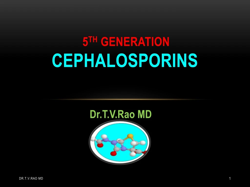 5 th generation cephalosporins