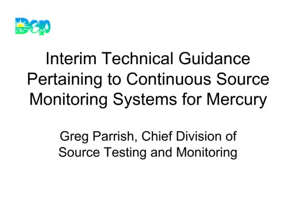 Interim Technical Guidance Pertaining to Continuous Source Monitoring Systems for Mercury