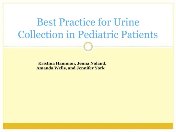 Best Practice for Urine Collection in Pediatric Patients