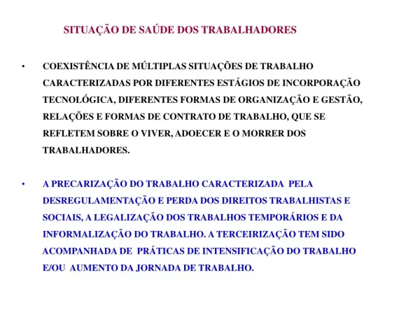 situa o de sa de dos trabalhadores coexist ncia