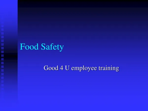 Food Safety