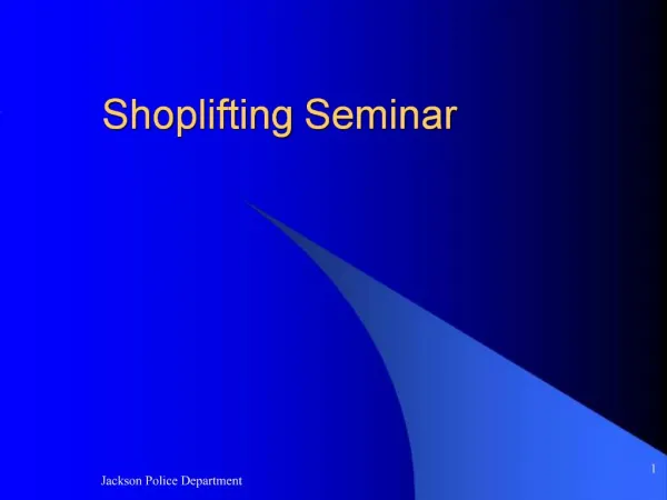 Shoplifting Seminar