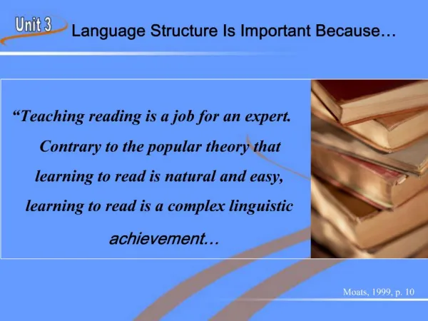 Language Structure Is Important Because