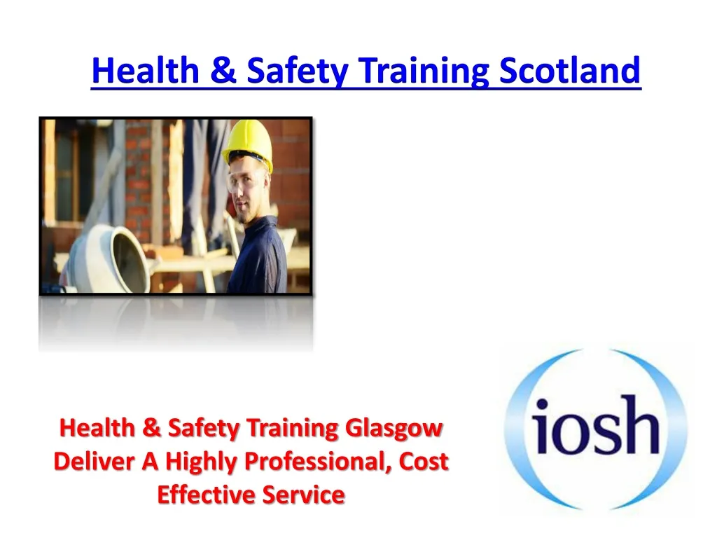 health safety training scotland
