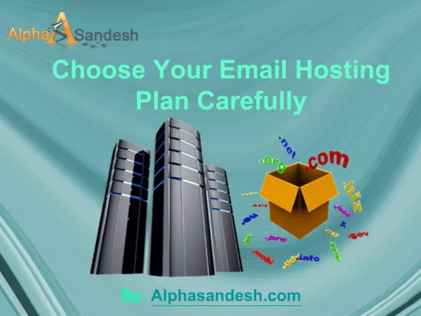 Choose Your Email Hosting Plan Carefully