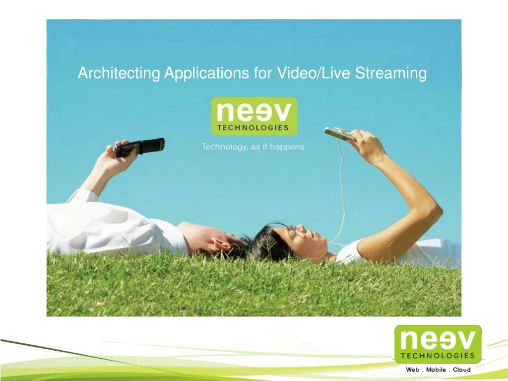 architecting applications for video live streaming