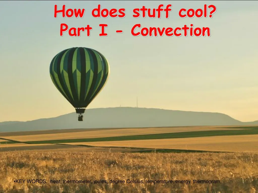 how does stuff cool part i convection