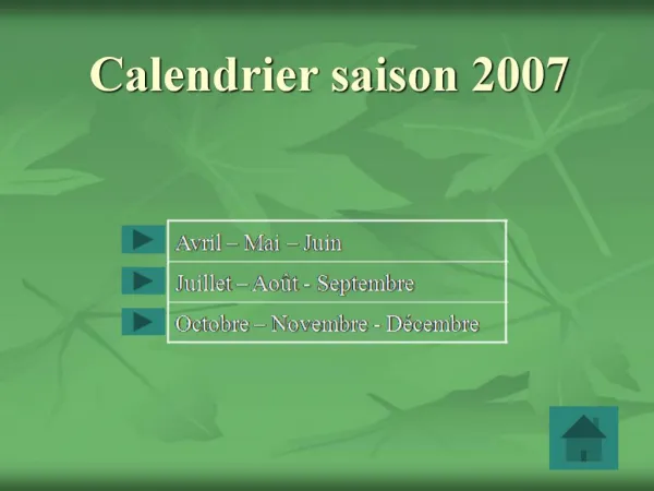 Calendrier saison 2007