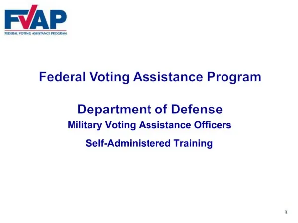 Federal Voting Assistance Program Department of Defense