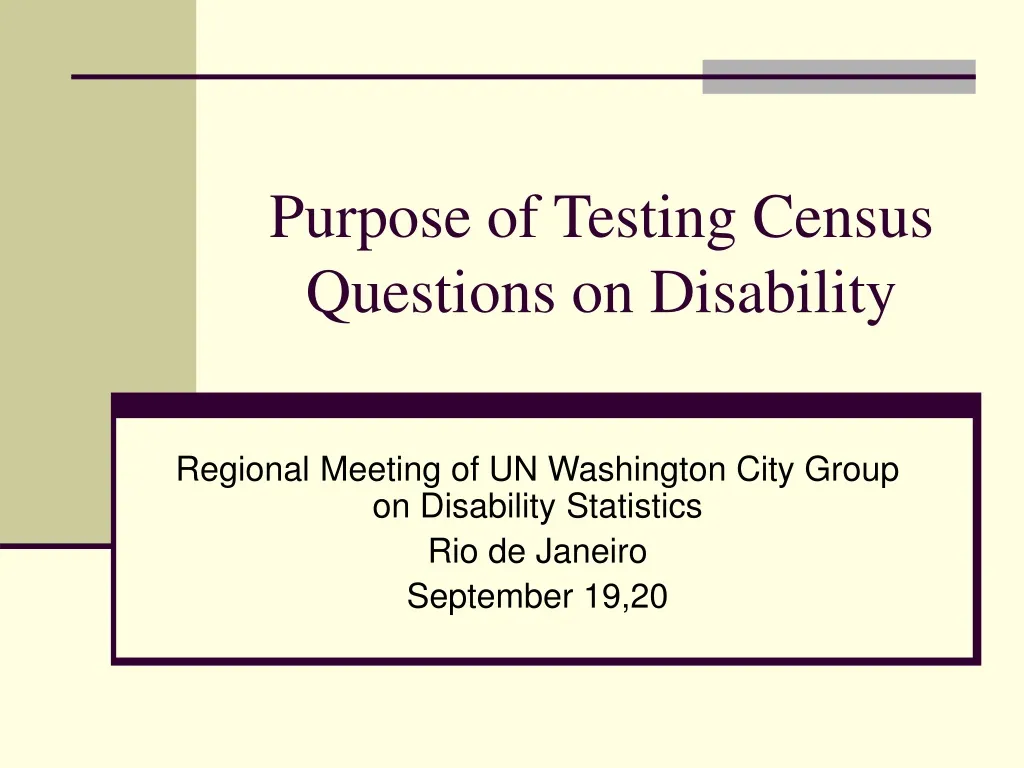 purpose of testing census questions on disability