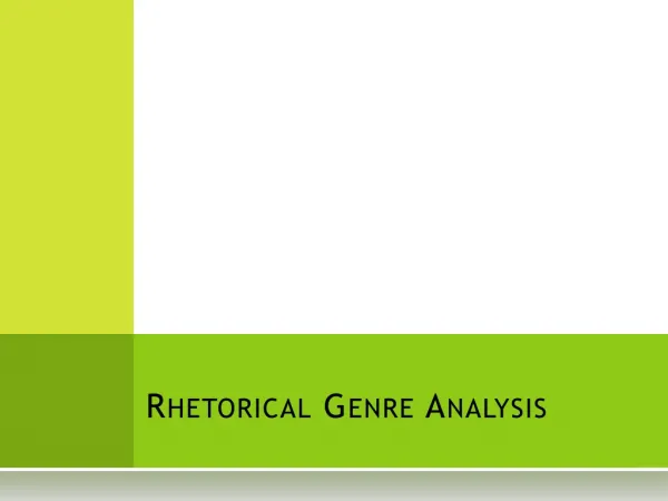 Rhetorical Genre Analysis