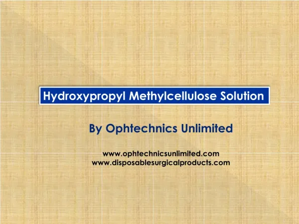 Hydroxypropyl Methylcellulose Solution